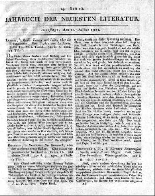 Leipzig, b. Gräff: Fanny und Julia, oder die Freundinnen. Von Sophia von La Roche. Erster Th. M. e. Titelk. 354 S. 8. 1801.