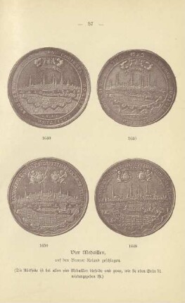Vier Medaillen auf den Bremer Roland geschlagen. 1640, 1640, 1650, 1648
