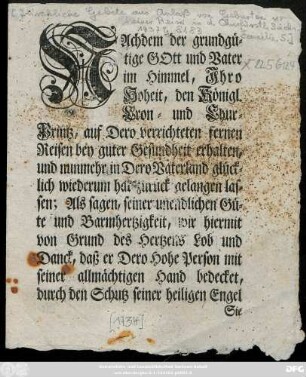 Nachdem der grundgütige Gott und Vater im Himmel, Jhro Hoheit, den Königl. Cron- und Chur-Printz, auf Dero verrichteten fernen Reisen bey guter Gesundheit erhalten ...