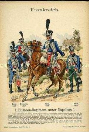 Uniformdarstellung, Gemeine und Trompeter des 1. Husaren-Regiments, Erstes Kaiserreich Frankreich, 1805/1812.
