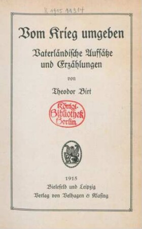 Vom Krieg umgeben : vaterländische Aufsätze und Erzählungen