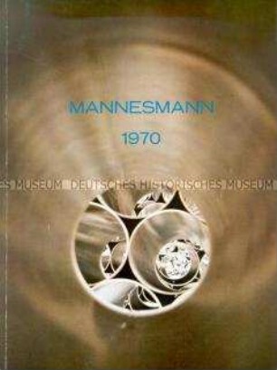 Geschäftsbericht der Mannesmannröhren-Werke für das Jahr 1970