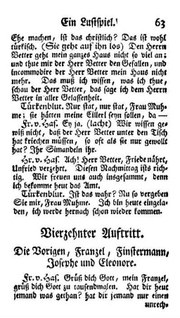 Vierzehnter Auftritt. Die Vorigen, Franzel, Finstermann, Josephe und Eleonore