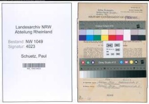 Entnazifizierung Paul Schuetz , geb. 29.05.1900 (Bahnbeamter)