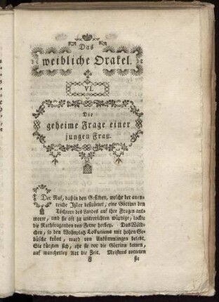 VI. Die geheime Frage einer jungen Frau.