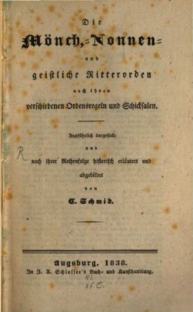 Die Mönch-, Nonnen- und geistliche Ritterorden