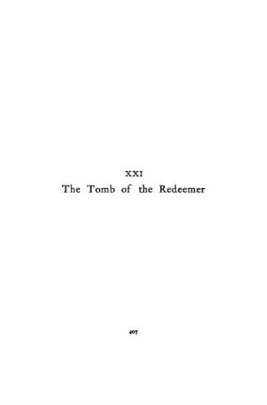 CHAPTER XXI. - THE TOMB OF THE REDEEMER