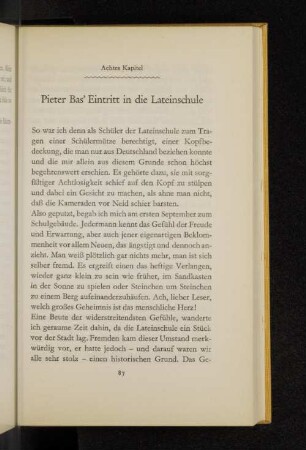 Achtes Kapitel Pieter Bas´Eintritt in die Lateinschule