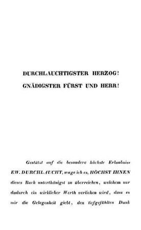 Durchlauchtigster Herzog! Gnädigster Fürst Und Herr!