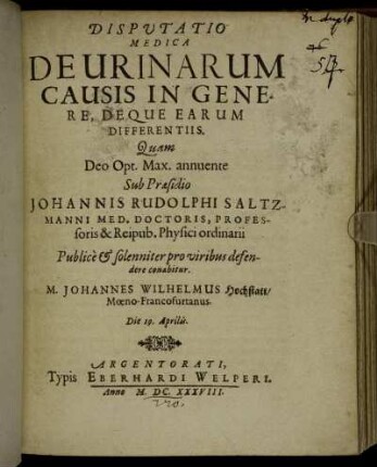 Disputatio Medica De Urinarum Causis In Genere, Deque Earum Differentiis