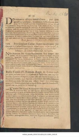 Documenta aliqua notabiliora, per quæ apertissime probatur, Comitatum Schleidanum nunquam sub Circulo Burgundico comprehensum, sed ante & post transactionem Burgundicam de Anno 1548. ...