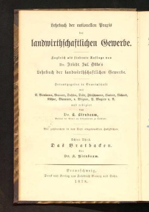 Das Brotbacken : eine Besprechung der Grundlagen für den rationellen Betrieb des Bäckergewerbes