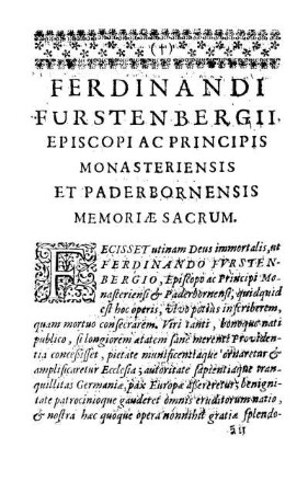Ferdinandi Furstenbergii, Episcopi Ac Principis Monasteriensis Et Paderbornensis Memoriæ Sacrum.