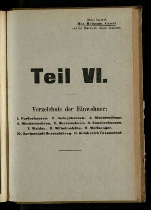 Verzeichnis der Einwohner: Harleshausen, Ihringshausen, Niedervellmar, Niederzwehren, Oberzwehren, Sandershausen, Waldau, Wilhelmshöhe, Wolfsanger, Gartenstadt Brasselsberg, Gutsbezirk Fasanenhof