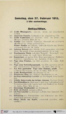 Samstag, den 27. Februar 1915, 3 Uhr nachmittags: Antiquitäten (Nr. 162-294)