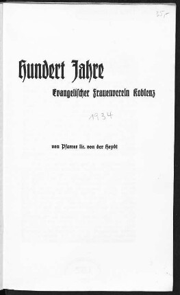 Hundert Jahre Evangelischer Frauenverein Koblenz