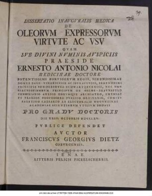 Dissertatio Inavgvralis Medica De Oleorvm Expressorvm Virtvte Ac Vsv