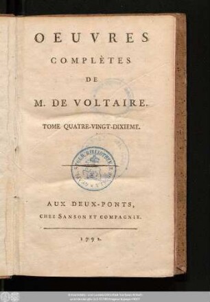 Tome Quatre-Vingt-Dixieme = Recueil Des Lettres De M. De Voltaire, Tome XII.: 1765.-1766.