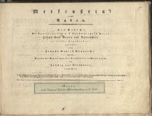 Merkenstein nächst Baden : (100. Werk) : *) Ein Schloß aus der grauen Vorzeit in der Nähe von Baden, hinter Vöslau, in der halben Höhe eines romantischen Gebirges. Sowohl seines Alterthums, seiner Größe, seines Umfanges, als der herrlichen Aussicht wegen, die es dem Blick gewährt, höchst interessant.