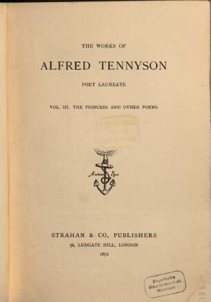 The Works of Alfred Tennyson, Poete Laureate, III