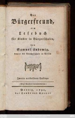 Der Bürgerfreund : ein Lesebuch für Kinder in Bürgerschulen