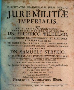Disputatio Inauguralis Juris Publici De Jure Militiæ Imperialis