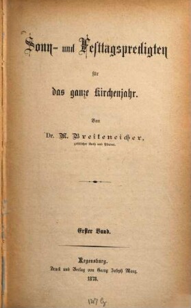 Sonn- und Festtagspredigten für das ganze Kirchenjahr, 1