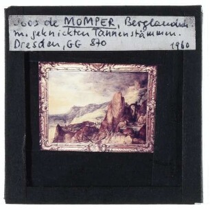 Momper (d. J.), Berglandschaft mit geknickten Tannenstämmen (Dresden GAM 870)