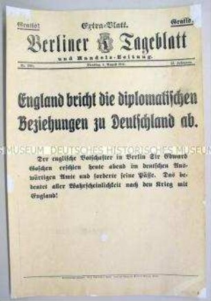 Extra-Blatt des "Berliner Tageblatt" zum Abbruch der diplomatischen Beziehungen zwischen Großbritannien und Deutschland