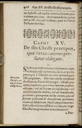 Caput XV. De illis Christi præceptis, quæ certas tantum personas obligant.