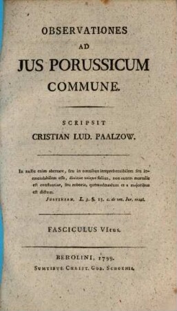 Observationes Ad Jus Porussicum Commune, Fasciculus VItus