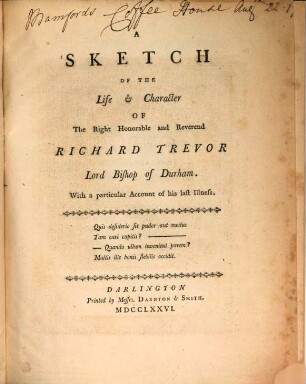 Sketch of the life of Rich. Trevor, Lord Bishop of Durham