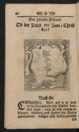 Der zehende Discurs. Ob der Pabst ein Anti-Christ seye?