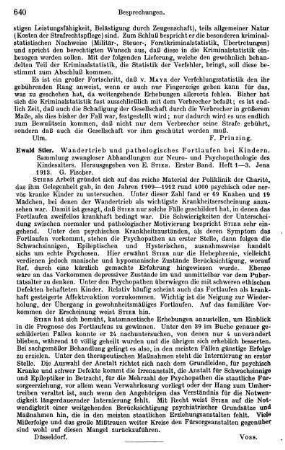 640, Ewald Stier. Wandertrieb und pathologisches Fortlaufen bei Kindern. 1913