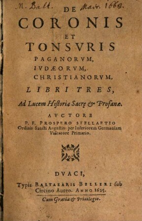 De coronis et tonsuris paganorum ... libri tres