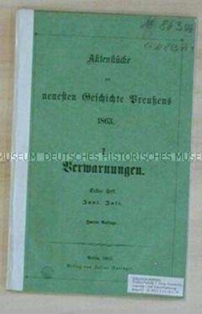 Druckschrift "Aktenstücke zur neuesten Geschichte Preussens 1863"