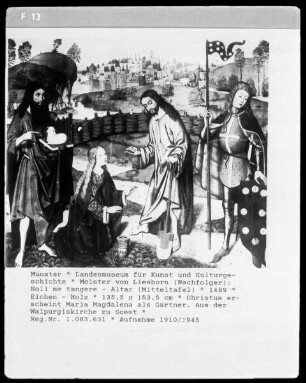 Noli me tangere mit den Heiligen Johannes der Täufer und Quirinus von Neuss