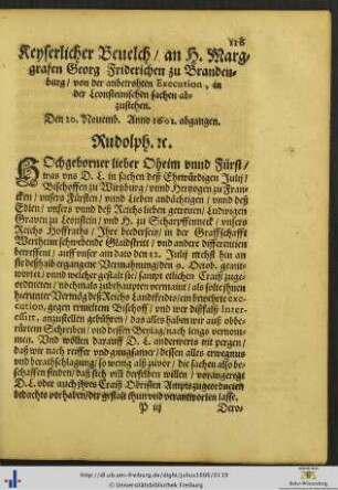 Keyserlicher Bevelch an Herrn Marggrafen Georg Friderichen zu Brandenburg