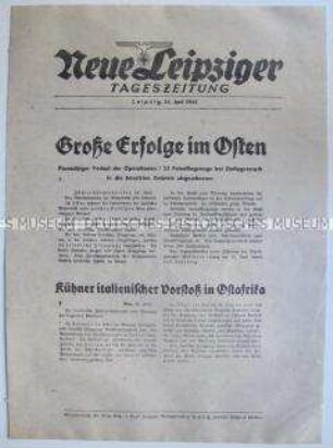 Extrablatt der "Neuen Leipziger Tageszeitung" zum Kriegsverlauf gegen die UdSSR und italienischen Vorstoß in Äthiopien