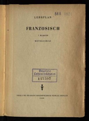 Lehrplan Französisch : 7. Klasse ; Mittelschule
