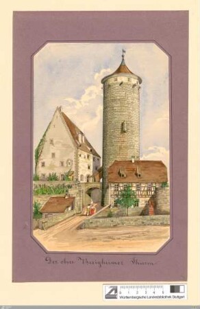 Der obere Besigheimer Thurm