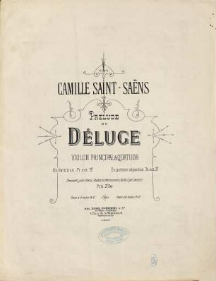 Prélude du déluge : violon principal & quatuor ; [poème biblique ; op. 45]