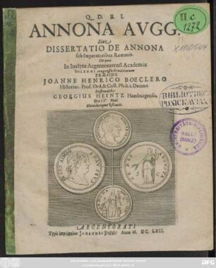 Annona Augg. Sive Dissertatio De Annona sub Imperatoribus Romanis