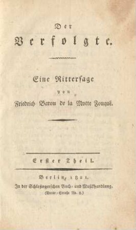 Theil 1: Der Verfolgte