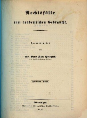 Rechtsfälle zum academischen Gebrauche, 2. Heft