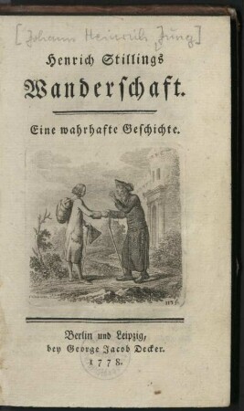 Henrich Stillings Wanderschaft : Eine wahrhafte Geschichte