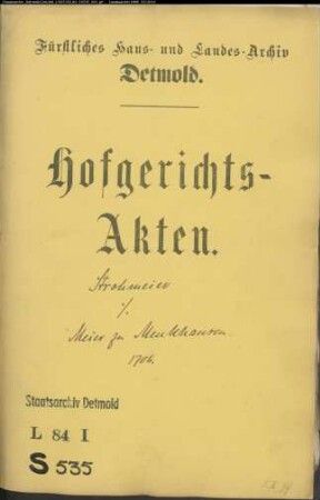 Strohmeier, Joh. Friedrich zu Fromhausen gegen Meiersche zu Menkhausen - Schuldforderung