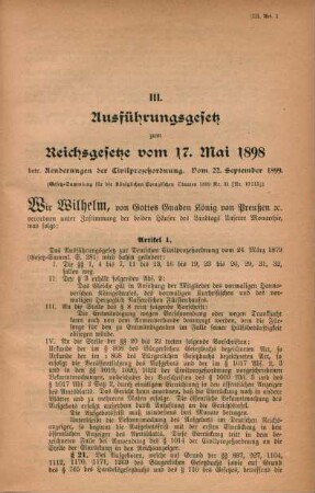III. Ausführungsgesetz zum Reichsgesetze vom 17. Mai 1898 betr. Aenderungen der Civilprozeßordnung. Vom 22. September 1899.