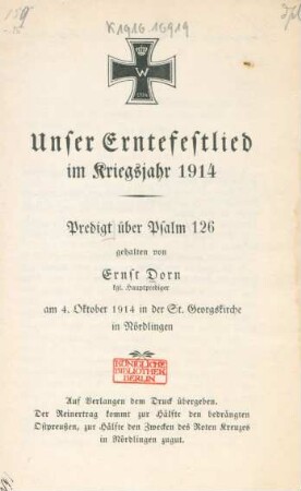 Unser Erntefestlied im Kriegsjahr 1914 : Predigt über Psalm 126 am 4. Oktober 1914 in der St. Georgskirche in Nördlingen gehalten