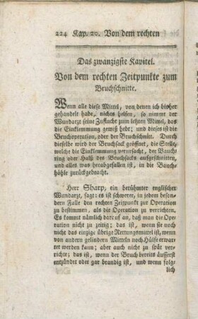 Das zwanzigste Kapitel. Von dem rechten Zeitpunkte zum Bruchschnitte.